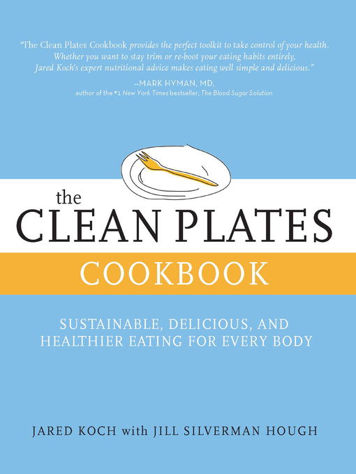Title details for The Clean Plates Cookbook by Jared Koch - Available